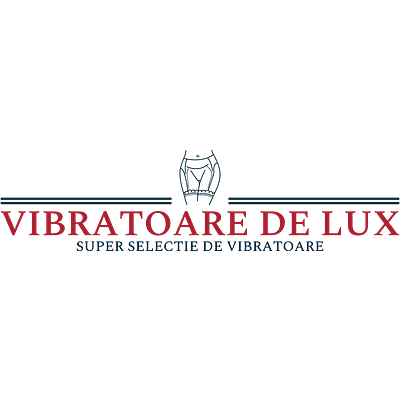 Vibratoare de Lux